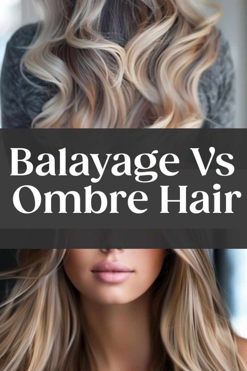 Mèches vs balayage comparatif